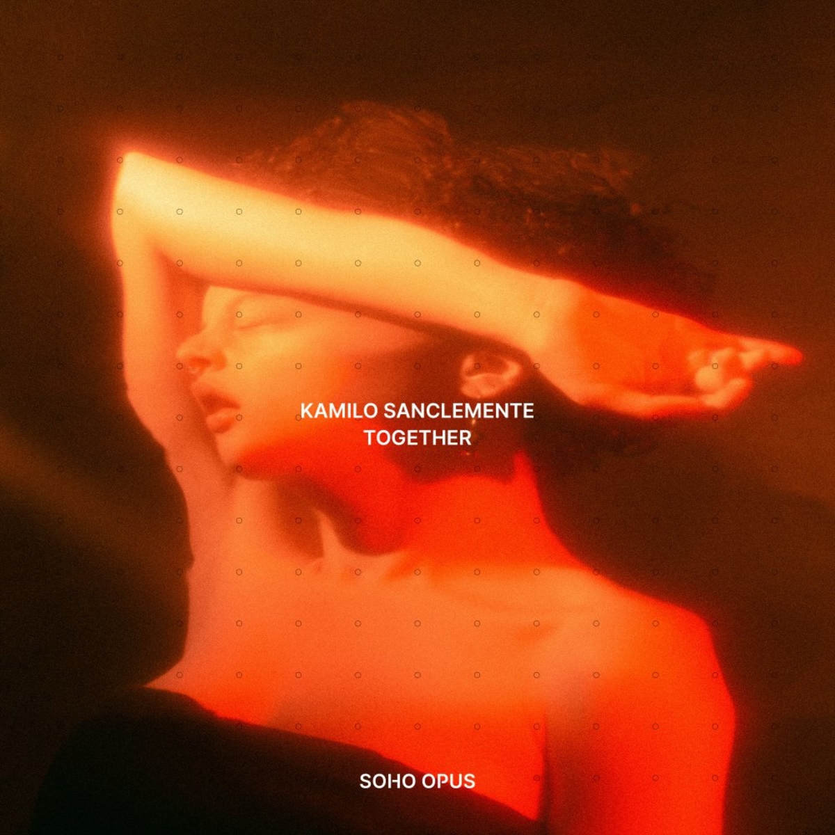 Kamilo Sanclemente - Together [SOHOOP008]